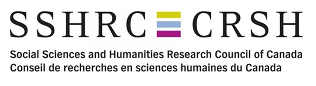 Social Sciences and Humanities Research Council of Canada (SSHRC) / Conseil de recherches en sciences humaines du Canada (CRSH) Social Sciences and Humanities Research Council of Canada (SSHRC) / Conseil de recherches en sciences humaines du Canada (CRSH)