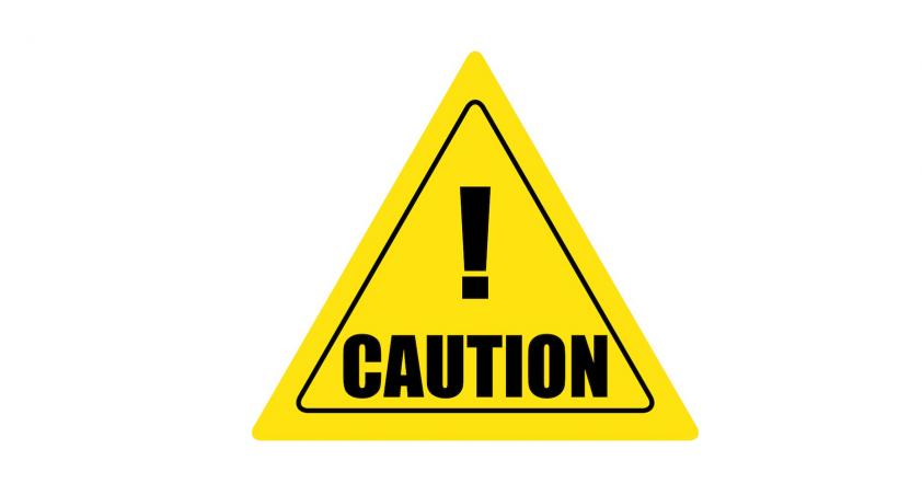 caution