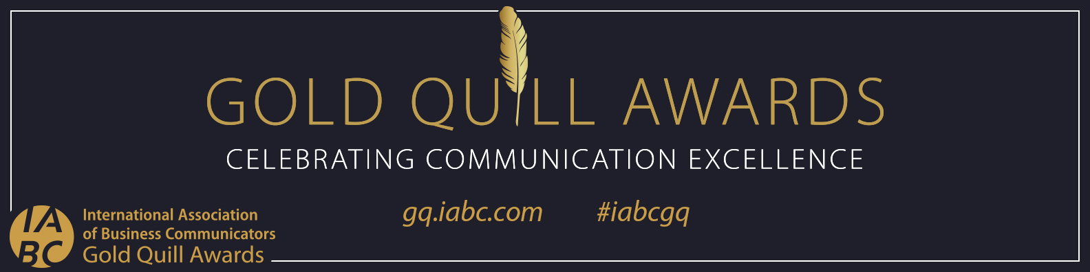 Banner for IABC Gold Quill 2019 Award